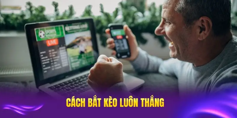 Cách bắt kèo luôn thắng tại okfun