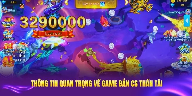 Điểm qua các thông tin quan trọng về game bắn cá Thần Tài tại OKFUN
